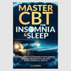 Master CBT For Insomnia & Sleep