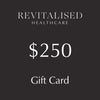 Revitalised Healthcare Gift Card